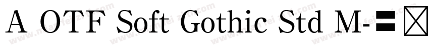 A OTF Soft Gothic Std M字体转换